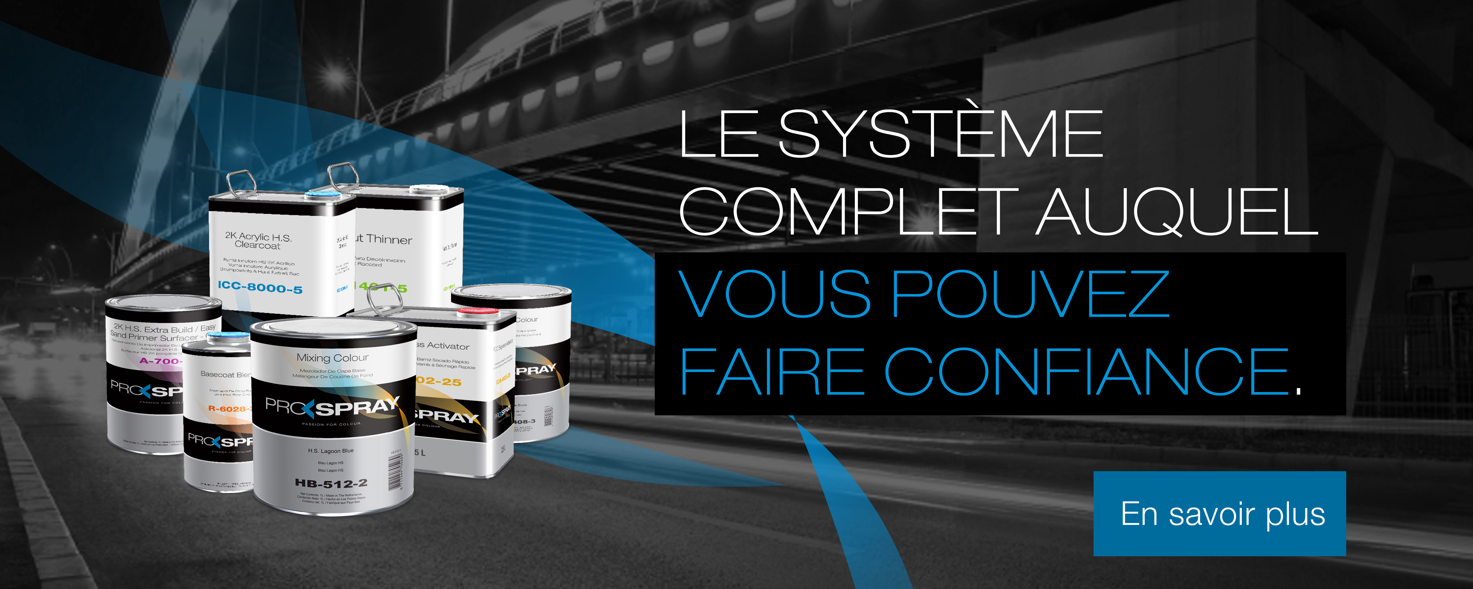 Le système complet auquel vous pouvez faire confiance. En savoir plus